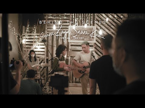 Behind The Scene - "Suara Kayu Suara Kamu" Virtual Concert