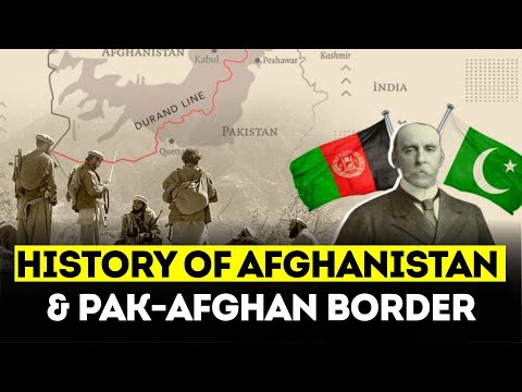 HISTORY: How Durand Line Divided Nations & Ethnicities