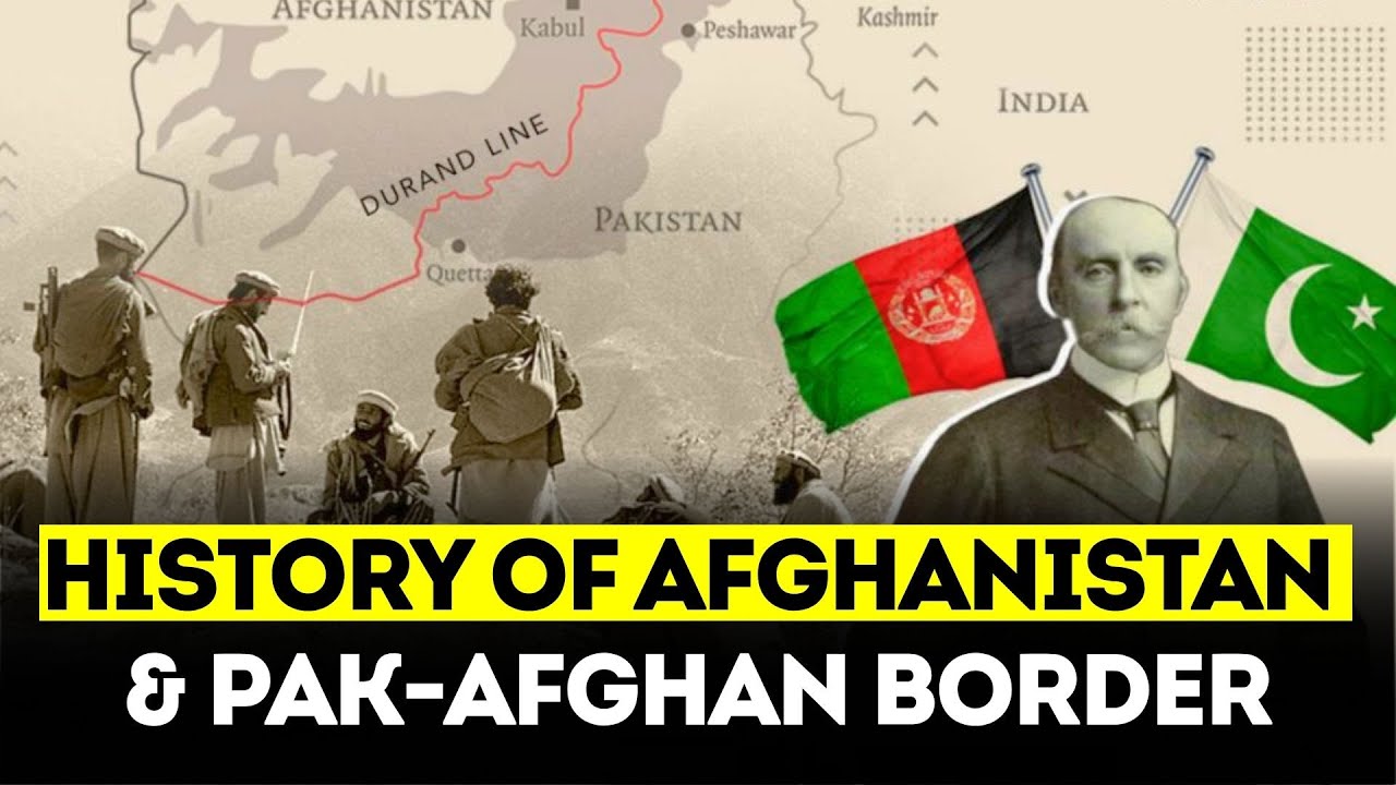 HISTORY: How Durand Line Divided Nations & Ethnicities