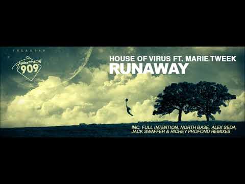 House Of Virus feat. Marie Tweek - Runaway (Alex Seda Remix)