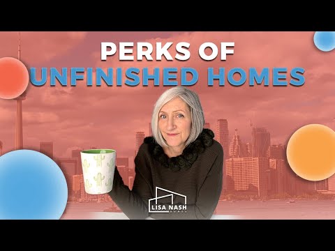 PERKS OF UNFINISHED HOMES | Lisa Nash Homes