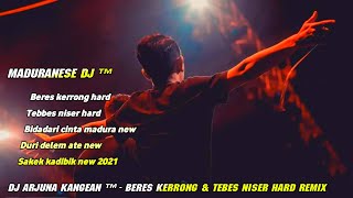 Download lagu DJ ARJUNA - TEBES NISER || BERES KERRONG FAJAR SYAHID || SAKEK KADHIBIK MADURA DJ TERBARU 2021 mp3