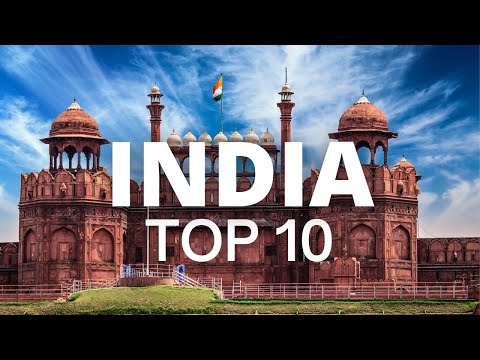 10 Best Places To Visit In India - Travel Guide