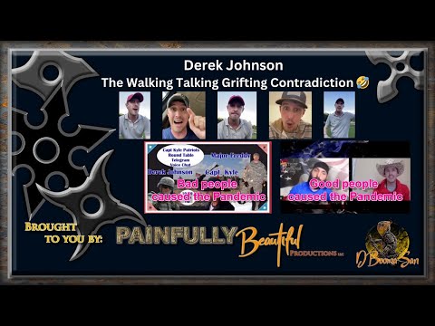 Derek Johnson | The Walking Talking Grifting Contradiction 🤣
