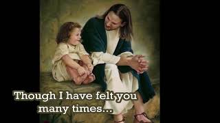 Knowing You&#39;ll Be There with lyrics