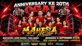 Download lagu 🔴 LIVE MAHESA MUSIC ANNIVERSARY KE 20TH OGAL - LABUHAN BRONDONG LAMONGAN mp3