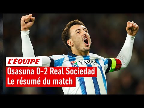 La Real Sociedad, futur adversaire du PSG, s'impose à Osasuna : le résumé du match de Coupe du Roi