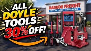 These Doyle Tool Deals at Harbor Freight Are TOO GOOD | 30% OFF Parking Lot Sale