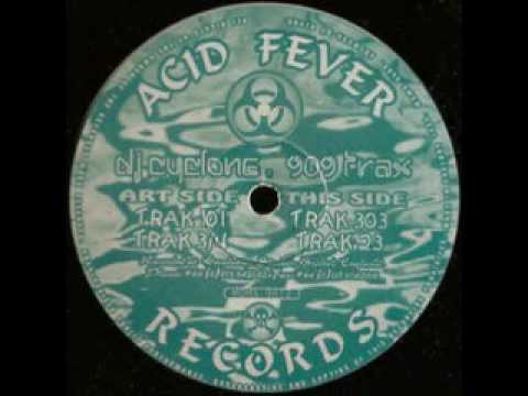 Acid Fever Records   MDMA 9612   DJ Cyclone ‎– 909 Trax   Trak 34
