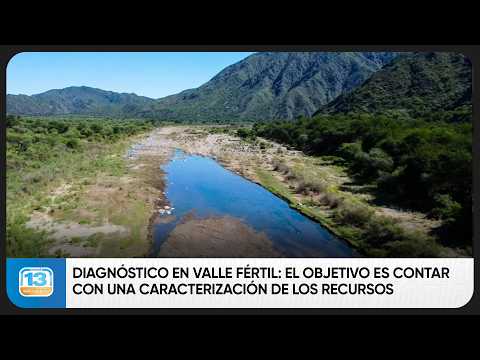 Diagnóstico en Valle Fértil: el objetivo es contar con una caracterización de los recursos