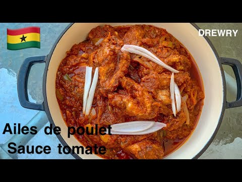 AILES DE POULETS SAUCE TOMATE/GHANA (CHICKENWINGS STEW)