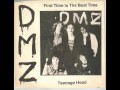 DMZ - First time it´s the best time