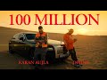 100 Million - DIVINE, KARAN AUJLA | Official Music Video