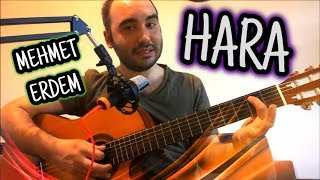 %100 ANLATIMLI / MEHMET ERDEM - HARA (SOLO VE AKOR) COVER