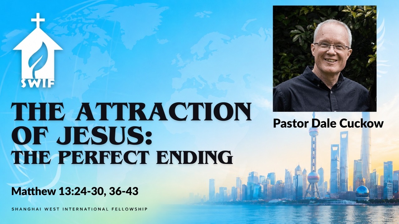 The Attraction of Jesus: The Perfect Ending
