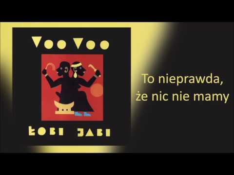 9. Voo Voo - To nieprawda, że nic nie mamy