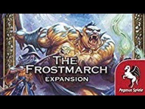 Talisman: The Frostmarch Expansion Tutorial