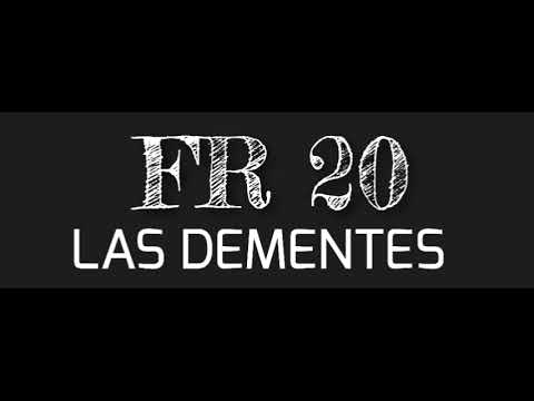 Fr 20 - Los Dementes  ( MC Flash , fish , Romeo )