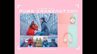 Pure Imagination Aesthetic