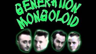 GENERATION MONGOLOID/Dead in the West
