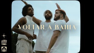 Voltar à Bahia Music Video