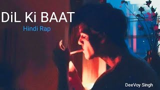 DiL Ki Baat {SchooL LOVE Story}  DeeVoy Singh  New