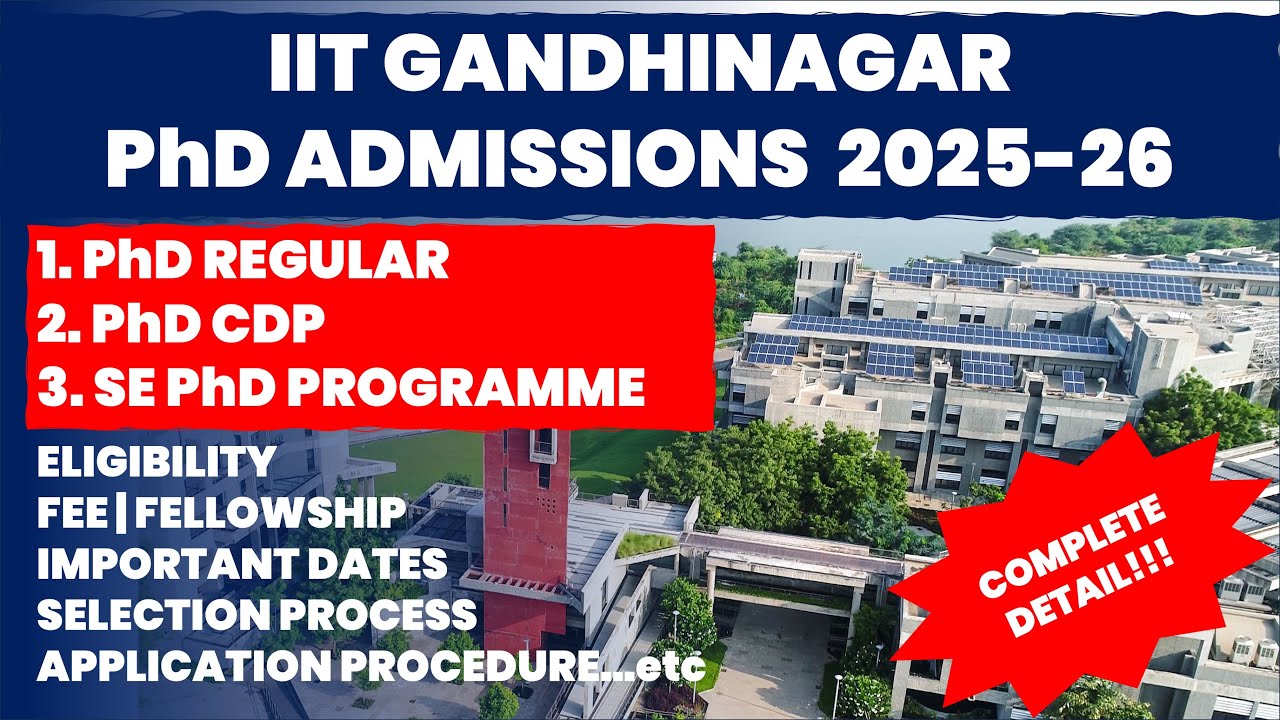 IIT Gandhinagar PhD Admission 2025–26 (Semester-II) | Apply Now! | The Researchist