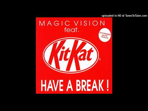 Magic Vision feat. Kitkat - Have A Break! (Fast Rave Snack Mix)