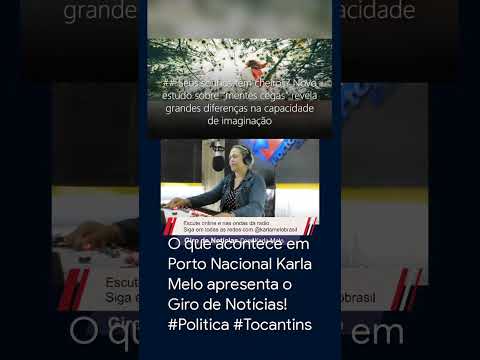 O que acontece em Porto Nacional Karla Melo apresenta o Giro de Notícias! #Politica #Tocantins
