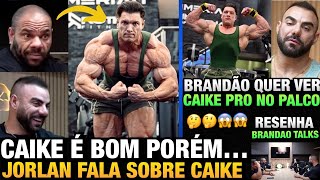 OLHA O QUE JORLAN FALOU DO CAIKE PRO e BRANDÃO CITA ALTA EXPECTATIVA SOBRE CAIKE PRO