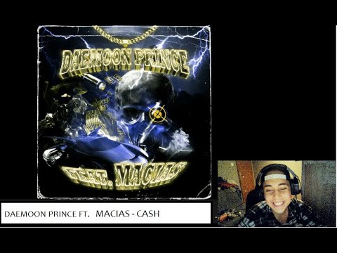 DAEMOON PRINCE FT. MACIAS - CASH (REAKCJA!!!)