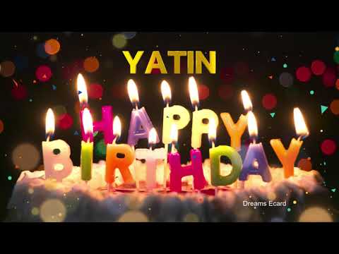 YATIN Happy Birthday Status  |  Happy Birthday YATIN | Special wishes for YATIN #birthday