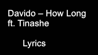 Davido - How Long ft.  Tinashe Lyrics