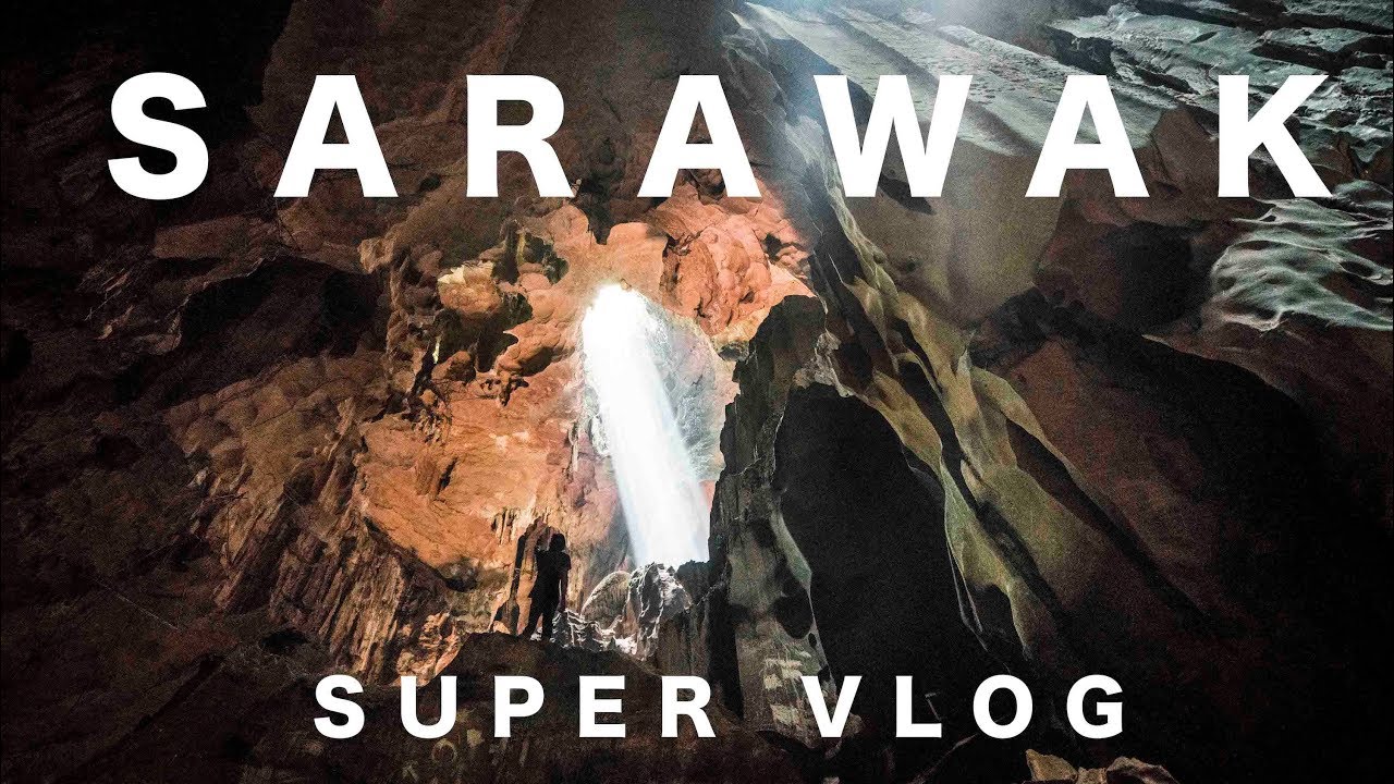 9 days To Travel Sarawak (Malaysia/Borneo) - SUPER VLOG
