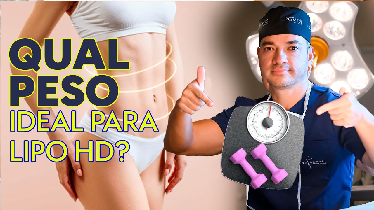 LIPO HD - Qual o peso ideal para fazer