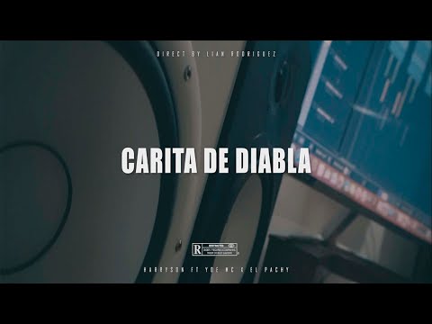 HARRYSON FEAT. YOE MC & EL PACHY - CARITA DE DIABLA (VIDEO PROMO) 2021