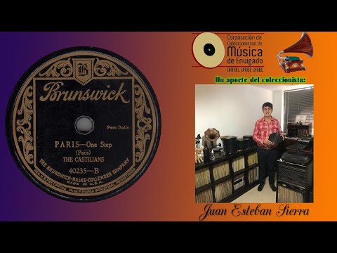 PARIS - LOS CASTILLIANS - One Step (José Padilla) ℗ 1927