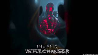 The Anix - Interchanger