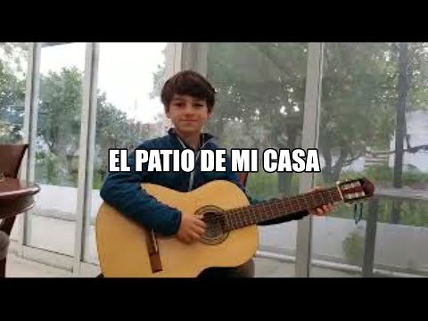 El patio de mi casa guitarra