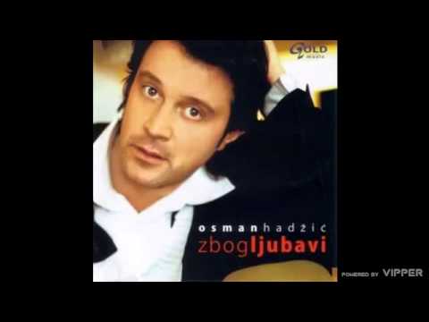 Osman Hadžić - Titanik - (Audio 2005)