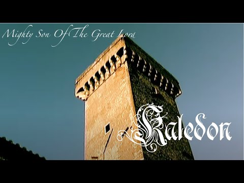 Kaledon - Migthy Son Of The Great Lord  (Official Video)