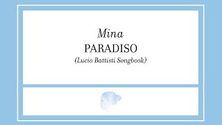 MINA - Innocenti Evasioni [Paradiso (Lucio Battisti Songbook) 2018] Preview