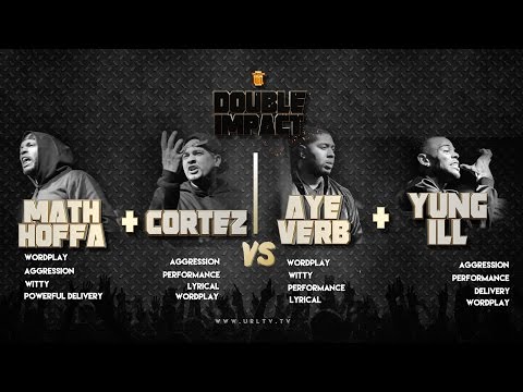 Math Hoffa & Cortez vs Aye Verb & Yung Ill