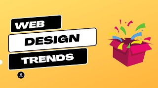 🔥🔥11 Stunning Web Design Trends for 2022