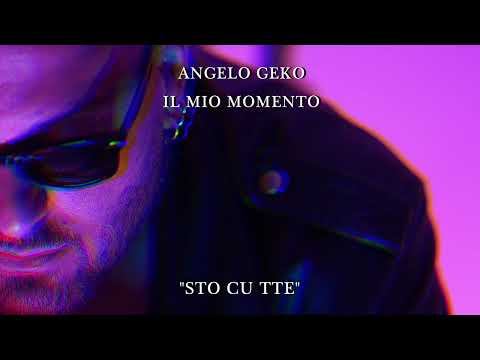 ANGELO GEKO - Sto cu tte (Visual)
