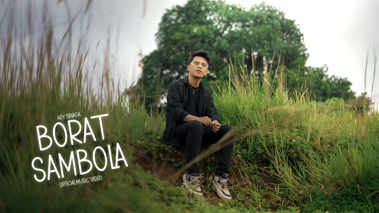 Lirik Lagu Batak Borat Sambola - Ary Sinaga