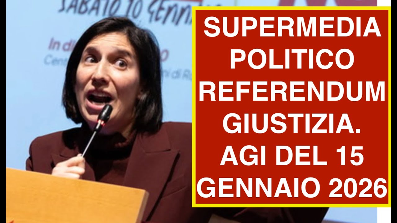 SUPERMEDIA POLITICO REFERENDUM GIUSTIZIA. AGI DEL 15 GENNAIO 2026