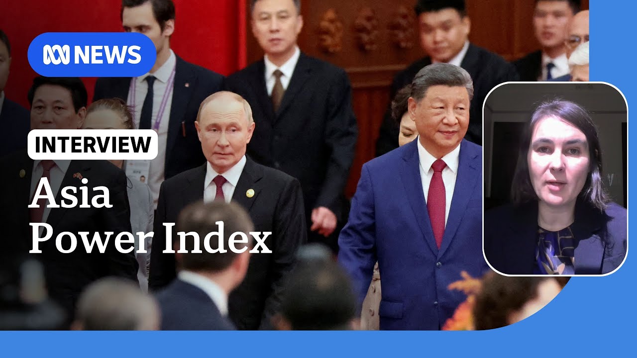 Russia overtakes Australia in Asia Power Index | ABC NEWS