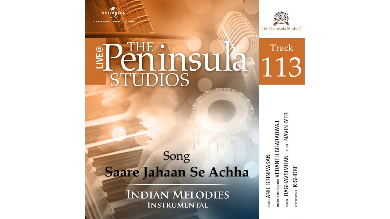 Saare jahaan se acha | Spiritual | Instrumental | Anil Srinivasan | Vedant Bhardwaj |Indian Melodies