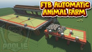 Feed The Beast | Automatic Animal Farm Tutorial | 1.12.2 +